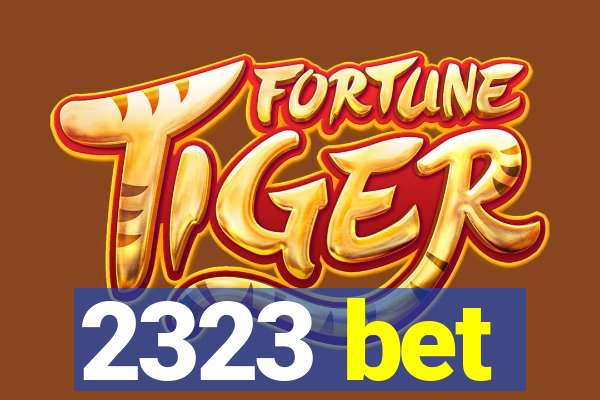 2323 bet